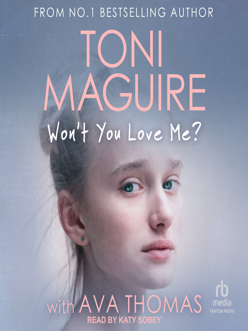 Title details for Won't You Love Me? by Toni Maguire - Available